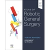 KNYGA Yuri W Novitsky Atlas of Robotic General Surgery