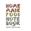 KNYGA Yvette Van Boven Home Made Food Notebook