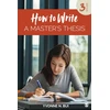 KNYGA Yvonne N Bui How to Write a Master's Thesis