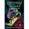 KNYGA Zack Loran Clark Doomsday Archives: The Wandering Hour
