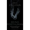 KNYGA Zahi Zalloua Being Posthuman