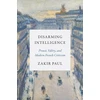 KNYGA Zakir Paul Disarming Intelligence