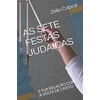 KNYGA Zelio Cabral As Sete Festas Judaicas