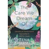 KNYGA Zena Sharman Care We Dream Of