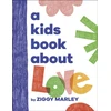 KNYGA Ziggy Marley A Kids Book About Love
