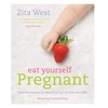 KNYGA Zita West Eat Yourself Pregnant