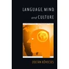 KNYGA Zoltn Kvecses Language, Mind, and Culture