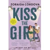 KNYGA Zoraida Cordova Kiss the Girl: A Meant to Be Novel