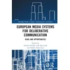 KNYGA Zrinjka Perusko European Media Systems for Deliberative Communication