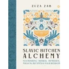 KNYGA Zuza Zak Slavic Kitchen Alchemy