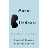 KNYGA Zygmunt Bauman Moral Blindness