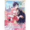 KNYGA 7th Time Loop: The Villainess Enjoys a Carefree Life Married to Her Worst Enemy! (Manga) Vol. 7