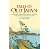 KNYGA A. B. Mitford Tales of Old Japan