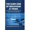 KNYGA A Furnham Dark Side of Behaviour at Work