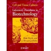 KNYGA A., Griffiths, J.B. Doyle Cell and Tissue Culture