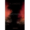 KNYGA A J Akoto Unmothered