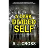 KNYGA CROSS Dark, Divided Self