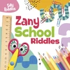 KNYGA A J Sautter Zany School Riddles