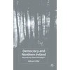 KNYGA A Little Democracy and Northern Ireland
