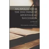 KNYGA A. P. (Arthur Philip) 1799 Perceval Apology for the Doctrine of Apostolical Succession