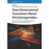 KNYGA A. T. S. Wee Two-Dimensional Transition-Metal Dichalcogenides