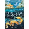 KNYGA A Y Chao Shanghai Immortal