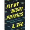KNYGA A Zee Fly by Night Physics