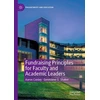 KNYGA Aaron Conley Fundraising Principles for Faculty and Academic Leaders