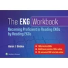 KNYGA Aaron J Gindea EKG Workbook: Becoming Proficient in Reading EKGs by Reading EKGs