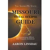 KNYGA Aaron Linsdau Missouri Total Eclipse Guide