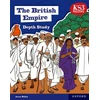 KNYGA Aaron Wilkes KS3 History Gylis Study: The British Empire Student Book Second Edition