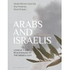 KNYGA Abdel Monem Said Aly Arabs and Israelis