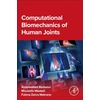 KNYGA Abdelwahed Barkaoui Computational Biomechanics of Human Joints