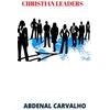 KNYGA Abdenal Carvalho Christian Leaders