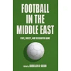 KNYGA Abdullah Al Arian Football in the Middle East