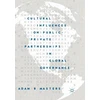 KNYGA Adam B Masters Cultural Influences on Public-Private Partnerships in Global Governance
