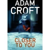 KNYGA Adam Croft Closer To You