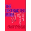 KNYGA Adam Gazzaley Distracted Mind