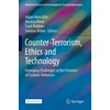 KNYGA Adam Henschke Counter-Terrorism, Ethics and Technology
