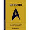 KNYGA Adam Kotsko Late Star Trek