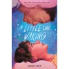 KNYGA Adam Rex Little Like Waking