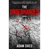 KNYGA Adam Sikes Underhanded