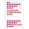 KNYGA Adams Bodomo Globalization of Foreign Investment in Africa