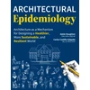 KNYGA Adele Houghton Architectural Epidemiology