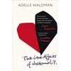 KNYGA Adelle Waldman Love Affairs of Nathaniel P.