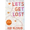 KNYGA Adi Alsaid Let's Get Lost