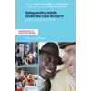 KNYGA Adi Cooper Safeguarding Adults Under the Care Act 2014