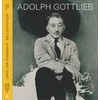 KNYGA Adolph Gottlieb: A Powerful Will to Art