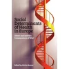 KNYGA Adrian Bonner Social Determinants of Health in Europe