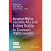 KNYGA Adrian Curaj European Higher Education Area 2030: Bridging Realities for Tomorrow’s Higher Education